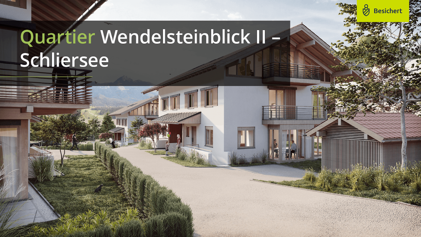 Quartier Wendelsteinblick II – Schliersee